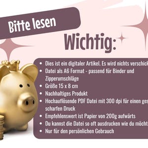 May include: A gold piggy bank with a crown on its head sits on a stack of gold coins. The image has text that reads "Bitte lesen" and "Wichtig:" followed by a list of important information about the digital product. The text includes information about the file format, size, and paper weight recommendations.