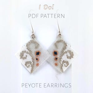 May include: White beaded peyote earrings with silver-colored accents and a decorative design. The earrings have a diamond shape and are suspended from silver-colored hooks. The text "I Do! PDF PATTERN PEYOTE EARRINGS" is visible.