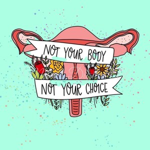 Floral Womens Rights 20oz Skinny Tumbler Wrap, Not Your Body Not Your Choice Uterus Floral Design, Instant Download, PNG