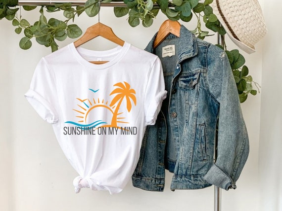 Sunshine Shirt for Men Cute Womens Shirt,Vacation T-Shirt,Inspirational Shirt Summer Shirt for Women Sunshine on my Mind Vacation Shirt