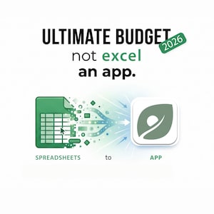 Op de afbeelding: Een afbeelding die een budgetteringsapp promoot. De tekst luidt "ULTIMATE BUDGET not excel an app." Een spreadsheetafbeelding transformeert in een app-pictogram. Het jaar "2026" staat in een groene doos. De woorden "SPREADSHEETS to APP" zijn ook aanwezig.