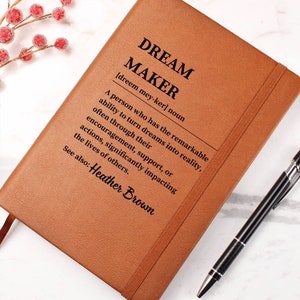 Personalized Dream Maker Leather Journal, Coworker Birthday Gift, Inspirational Mentor Appreciation, Leader Gift