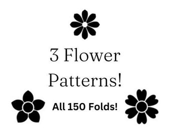 181. 3 Flower Book Folding Patterns - All 150 Folds - PATTERNS ONLY - Free Instructions