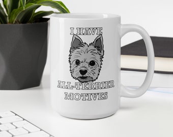 All-Terrier Motives Yorkie Mug, Yorkie Gift, Yorkie Lover Coffee Mug, Yorkie Mom Gift, Yorkie Dad Gift, Yorkshire Terrier Mug