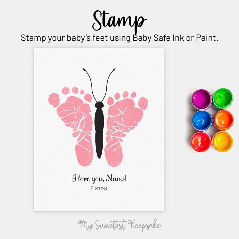 May include: A pink butterfly made with baby footprints, with a black butterfly body. The text "I love you, Nana!" is written below the butterfly, with the name "Florence" underneath. The image is surrounded by a white border.