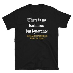 Shakespeare tshirt - Custom shirt - Beroemde citaten shirt - Mannen tshirts - vrouwen T-shirts - Grafische tshirt - Historische tshirts - vrouwen T-shirts
