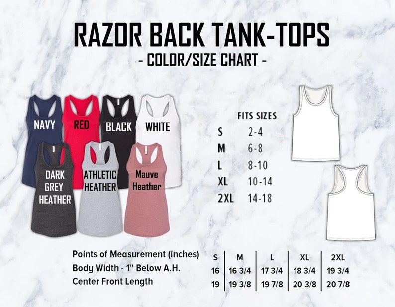 May include: Size chart for razorback tank tops in various colors, including navy, red, black, white, dark grey heather, athletic heather, and mauve heather. The chart shows the corresponding sizes for each color, ranging from small to 2XL. The chart also includes measurements in inches for body width, 1 inch below armhole, and center front length.