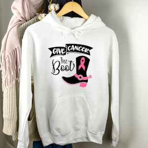 Geef Kanker De Boot Hoodie, Cancer Support Sweatshirt, Cancer Warrior Hoodie, Breast Cancer Sweatshirt, Breast Cancer Awareness Sweatshirt