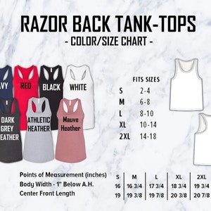 May include: Size chart for razorback tank tops in various colours, including navy, red, black, white, dark grey heather, athletic heather, and mauve heather. The chart shows the corresponding sizes for each colour, ranging from small to 2XL. The chart also includes measurements in inches for body width, 1 inch below armhole, and centre front length.