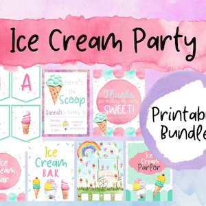 Complete Ice Cream Themed Party Printable Bundle | Ice Cream Invitations, Thank You Sign, Ice Cream Bar Signs, and Happy Birthday Banner