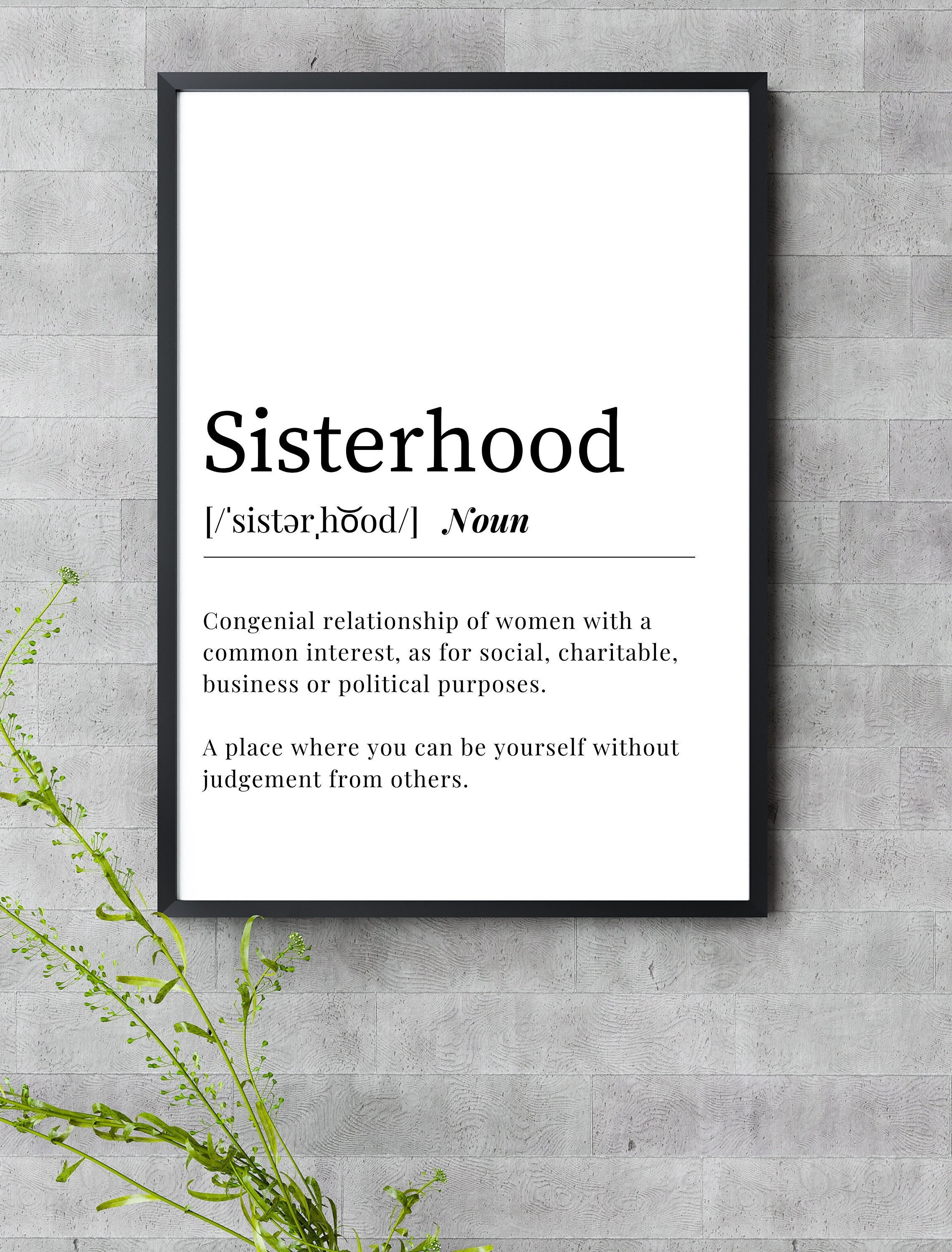 Sisterhood Definition Printable Wall Art, Feminine Quote Wall Art ...