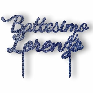 Cake Topper Battesimo - Decorazione in plexi glitter per torta per battesimo personalizzato con il tuo nome e intagliato - Decoro evento