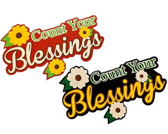 Count Your Blessings Pre-Made Die Cut Paper Piecing Title for Scrapbooking layout