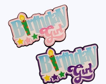 Birthday Girl title for Scrapbooking page, Paper Piecing die cut embellishment