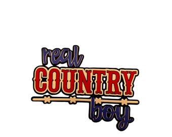 Real Country Boy die cut