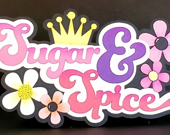 Sugar and Spice die cut title for scrapbook or card embellishment