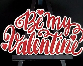 Be My Valentine title for card or scrapbook layout die cut embellishment