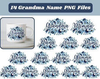 Grandma Name PNG Bundle, Floral Gigi Gift, Floral Mimi digital PNG