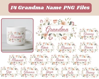 Grandma Name PNG Bundle of 14, Pink Floral Gigi Gift, Floral Mimi digital PNG