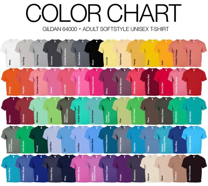 May include: Color chart for Gildan 64000 adult softstyle unisex t-shirts. The chart shows a variety of colors, including white, black, red, blue, green, and yellow.
