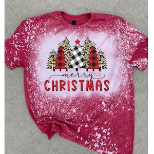 Bleached Holiday shirt - Christmas Tee - Cute saying shirt - merry Christmas shirt - wholesale - bleached shirt - sublimation shirt