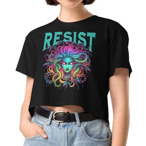 Medusa Feminist Shirt Resist Crop Top Women Power Feminism T-shirt Political Shirt Democrat Shirt Women Empowerment Protest Shirt