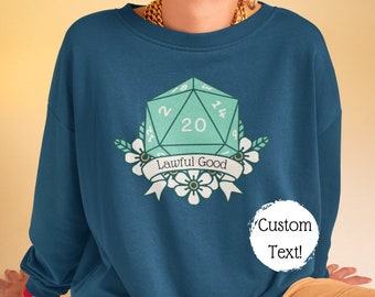 Custom D20 Sweatshirt | Dungeons & Dragons Gift | DND DM Player Gift | Lawful Good