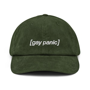 Gay Panic Embroidered Corduroy Hat | Lesbian LGBTQ+ Queer Gay Hat Gift | Subtle Gay Pride | Vintage Queer Hat
