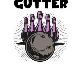 Bowling-Svg, Bowling-Pin Clipart, Strike Cut-Datei, My mind is in the gutter svg, Bowler Dad Geschenkidee, Bowler svg