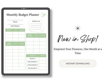 Puede incluir: Un planificador de presupuesto mensual digital imprimible en la pantalla de una tableta. El planificador tiene secciones para ingresos, gastos fijos, otros gastos y un resumen. El texto "Monthly Budget Planner" está en la parte superior de la página. El texto "New in Shop!" está en una fuente estilizada. El texto "Empower Your Finances, One Month at a Time" está debajo del texto "New in Shop!" y el texto "INSTANT DOWNLOAD" está en un botón.