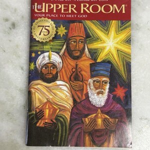 May include: A January-February 2013 issue of The Upper Room magazine featuring a colorful illustration of three figures holding gifts under a large star. The cover includes the text The Upper Room, Your Place to Meet God, and a 75 Aniversario seal.