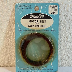 Vintage Woolco Motor Belt & Bobbin Winder Belt F/ Sewing Machines