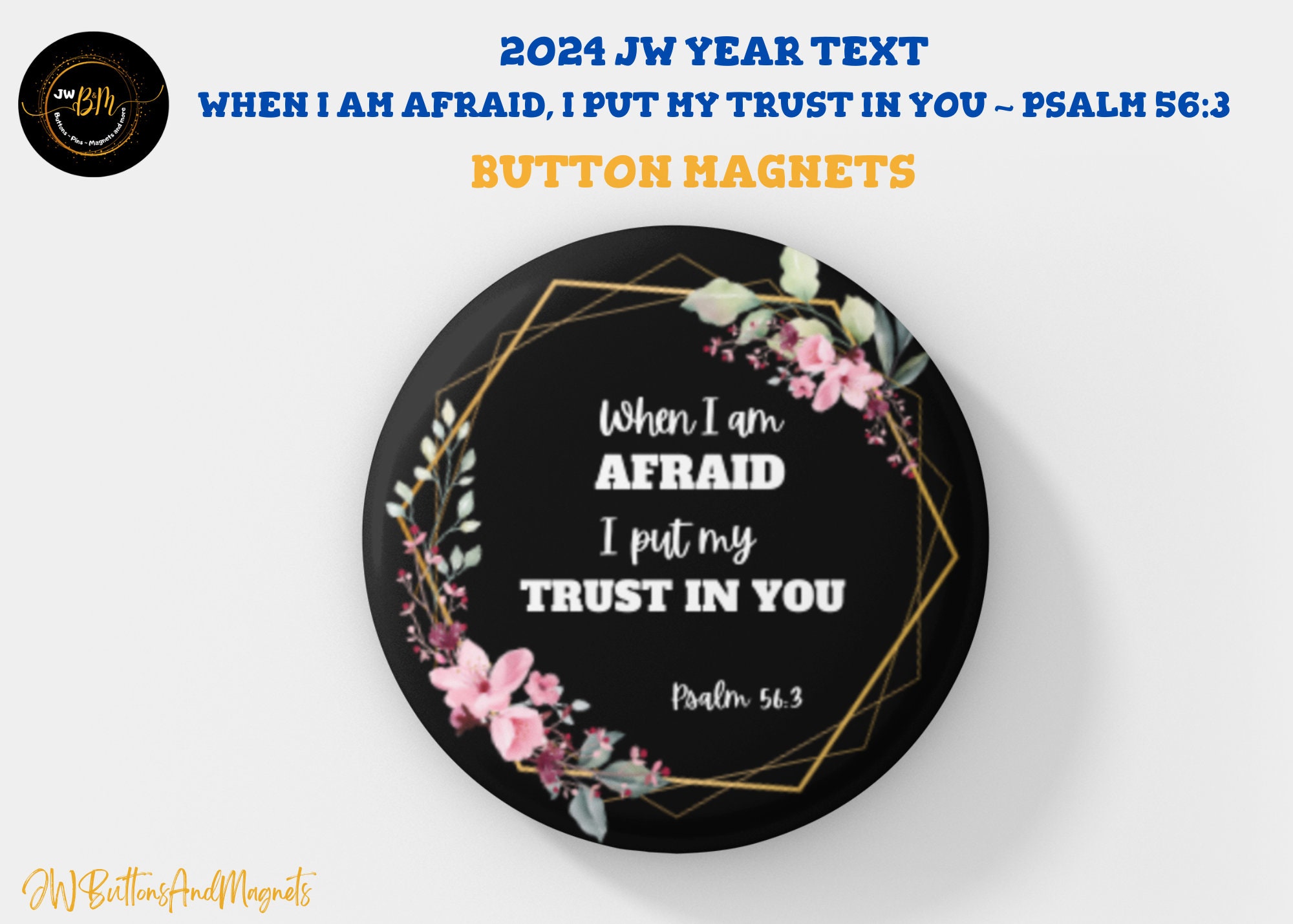 When I am afraid, I put my trust in you. - Psalm 56:3 - Jehovah's Witn – JW  Gifts by Allie