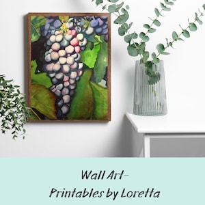 Instant Downloadable Art Print Watercolor Sonoma Grapes, Cabernet Grapes , Kitchen Art, Whimsical Realism, Home Decor Art, Wall Art,
