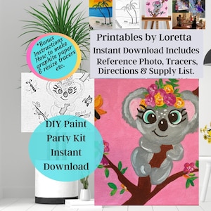 DIY Paint Party Kit Sofortiger Download Süßer Koala-Bär enthält Foto, Tracer, Anleitung, Materialliste, Kinderkunst, Niedliche Kinderkunst, Bonus Info