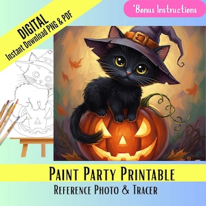 May include: A digital Paint Party Printable featuring a black cat wearing a witch hat, perched on a carved pumpkin. The image includes a reference photo and tracer, with the text "DIGITAL Instant Download PNG & PDF" and "Bonus Instructions".