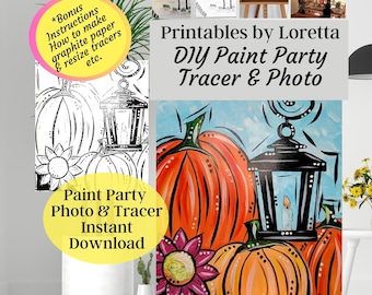 May include: A digital download for a DIY paint party featuring a black lantern and pumpkins. The image includes a printable tracer and a photo of the finished painting. The text "Printables by Loretta DIY Paint Party Tracer & Photo" is at the top of the image.