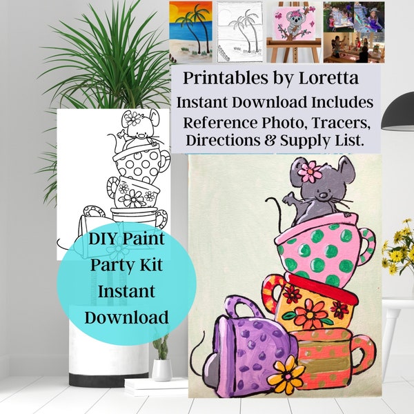 DIY Paint Party Kit Instant Download Mice in Tea cups includes Photo, tracer, instructions supply list, kids art, paint & sip, coffee cups