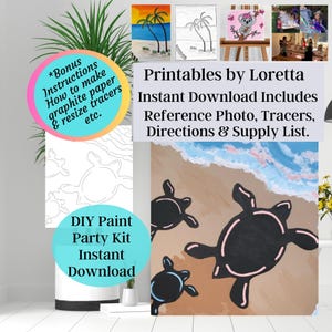 DIY Paint Party Kit Sofortiger Download Meeresschildkröten-Familie, Sip and Paint, Foto, Tracer, Anleitung, Materialliste, Bonus Info, Kids Art
