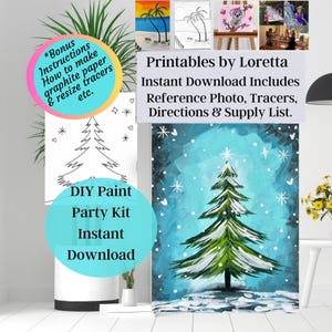 May include: A collection of DIY paint party kits and printable art downloads. The image features a painted Christmas tree scene, a black and white tree outline, and other small paintings. Text includes "Printables by Loretta" and "DIY Paint Party Kit".