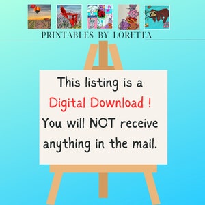 May include: A wooden easel displaying a sign that reads: This listing is a Digital Download! You will NOT receive anything in the mail. Above the sign, five small square art prints are shown featuring hot air balloons, a chair, a ladybug, mugs, and a sloth.