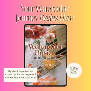 Könnte beinhalten: Ein E-Book-Cover mit dem Titel "Watercolor Basics and Beyond" wird auf einem Tablet angezeigt. Das Cover zeigt ein Glas mit orangener Flüssigkeit, Aquarellfarben und eine Vase mit rosa Blumen. Der Text "Your Watercolor Journey Begins Here" steht oben.