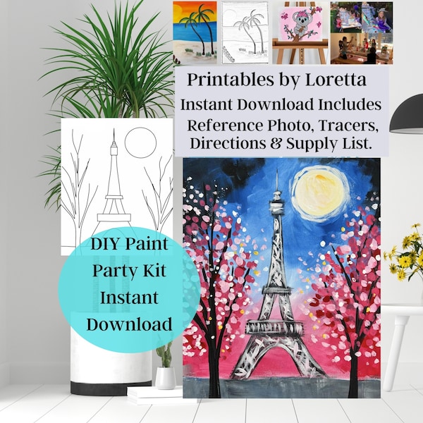 DIY Paint Party Kit We will always have Paris, Eiffel Tower Painting, Instant Download includes Photo,  tracer, instructions, & supply list