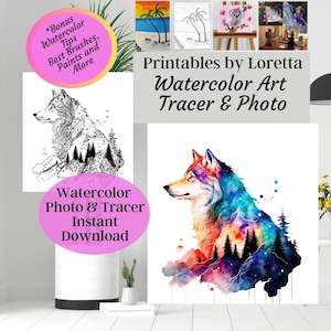 May include: A digital download of a watercolour wolf art print with a forest scene. The image includes a black and white line art version of the wolf and forest scene. The text "Printables by Loretta Watercolor Art Tracer & Photo" is at the top of the image.