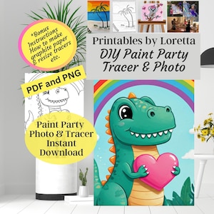 May include: A printable DIY paint party set featuring a cute green dinosaur holding a pink heart. The set includes a photo and a tracer, and instructions on how to make graphite paper tracers.  PDF and PNG files are included.  "Printables by Loretta DIY Paint Party Tracer & Photo" is written at the top of the image.