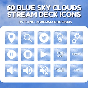 Blue Sky Clouds Elgato Streamdeck Icons - Cute Light Blue Streamer Twitch Nature Aesthetic Cover Pack Digital Download Customizable