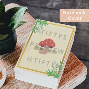 Cottagecore Printable Notebook Cover| Fairycore Notebook Cover| Mushroom Journal Cover| Printable Download | 8.5&quot; x 11&quot;