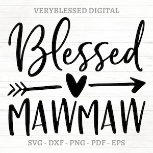 Gesegneter Schlund SVG, pdf, eps, dxf, png für Cricut, Silhouette, kommerzielle Nutzung, Muttertag SVG