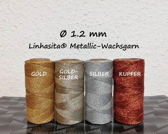 Ø1,2 mm Linhasita® Wachsgarn: 5m/ 10m/ 20m Metallic-Gold, Silber, Gold-Silber oder Kupfer – Makrameegarn, Schmuckherstellung, Ledernähgarn