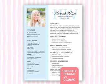 May include: A light blue and white resume template with a photo of a smiling woman. The resume includes contact information, education, Greek affiliations, and details about the applicant's interests and experience. The text "Sorority Resume Canva" is in a pink box.